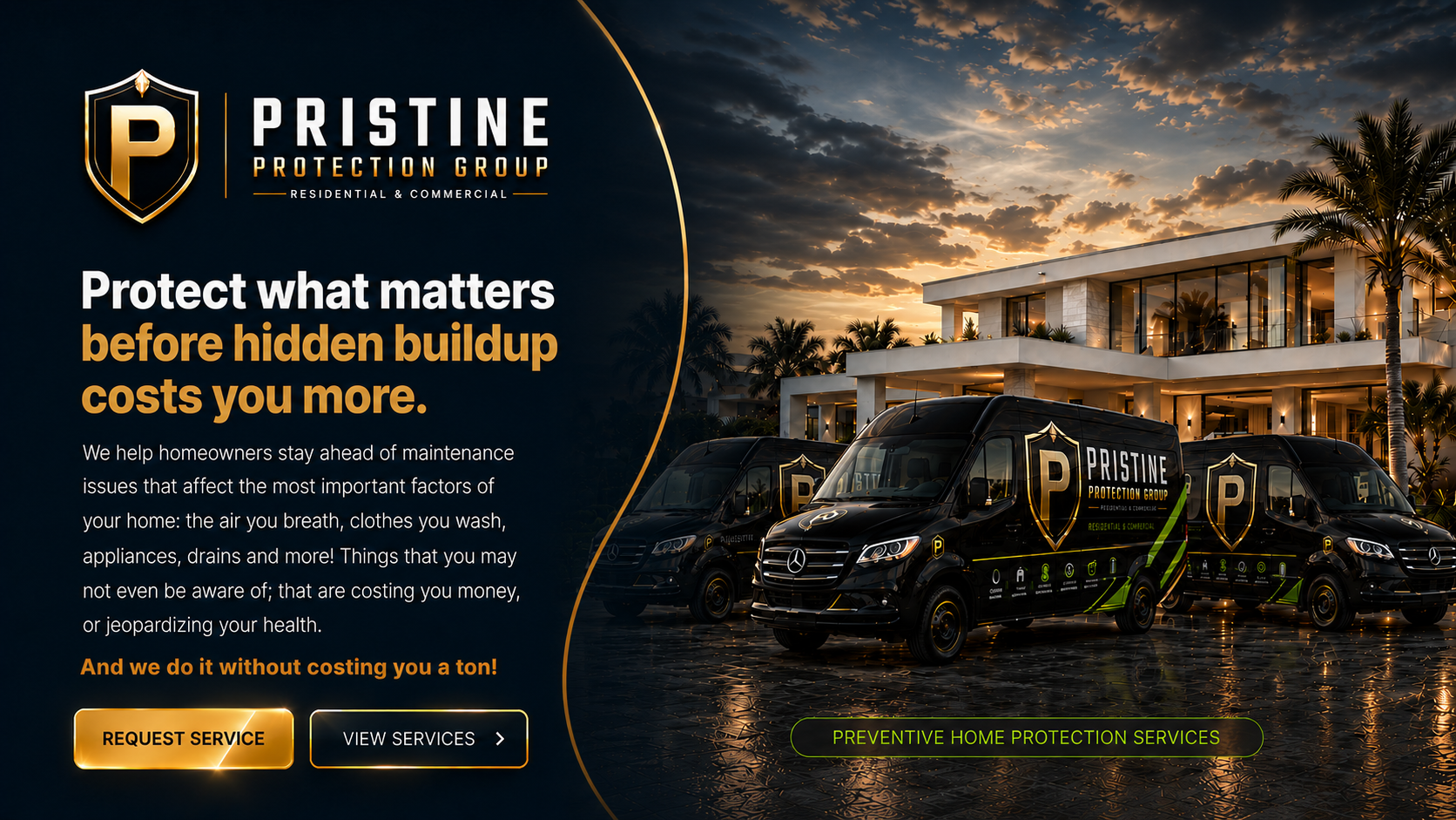 Pristine Protection Group fleet. Protect what matters before hidden buildup costs you more.